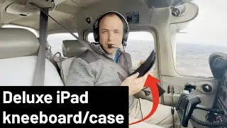 Flight Outfitters Deluxe iPad Flight Desk - hands-on product demo in a Cessna 172