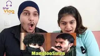 BB Ki Vines | ManglooSutra Reaction