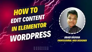 How to edit content with Elementor in WordPress website