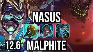 NASUS vs MALPHITE (TOP) | Rank 1 Nasus, 3/1/11 | BR Grandmaster | 12.6