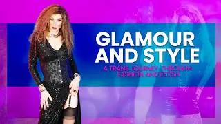 FASHION, BEAUTY, TRANSGENDER LIFESTYLE AND BDSM