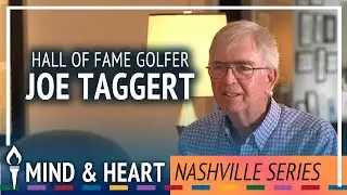 Virtues and Good Sportsmanship | Featuring Joe Taggert | Mind & Heart &mdash;Nashville Series