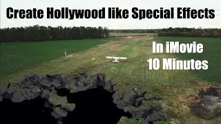 Creating Hollywood Like Special Effects Using iMovie in 10 Minutes
