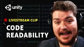 GameDev Stream &mdash; Refactoring Unity Code for Readability