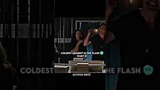Coldest Moment In The Flash | Savitar Editz, #shorts #shortvideo #marvel #dc #trend #youtube