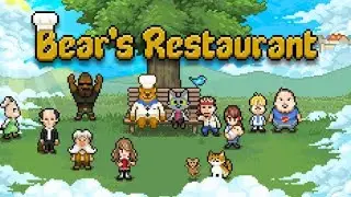 Медвежий Ресторан игра o надежде (Bears Restaurant) прохождения - седьмой часть