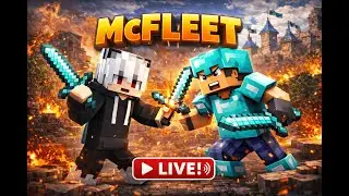 MINECRAFT LIVE ON MCFLEET | PLAYING SURVIVAL & PVP #mcfleet #minecraft