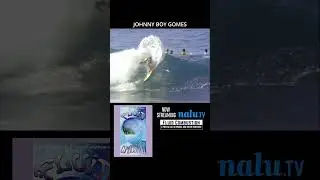 JBG Johnny Boy Gomes 1995 Fluid Combustion Streaming on Nalu.TV #surf #hawaii #nalutv
