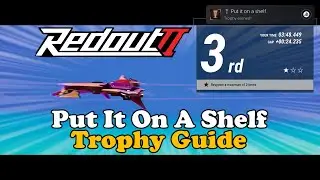 Redout II: Put It On A Shelf Trophy Guide