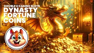 First Look at Dynasty Fortune Coins Slot Machine on Double U Casino Mobile Slots Game App
