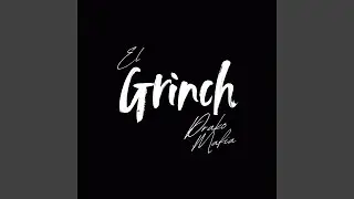EL GRINCH