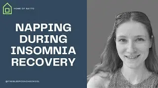 The ANSWERS to YOUR nap questions delivered! (Insomnia Insight #532)