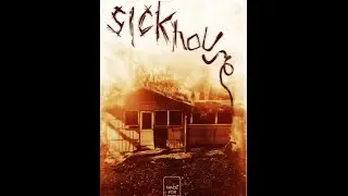 Sickhouse (2016) Review ( Indigenous Media)