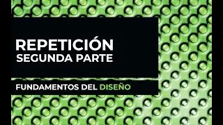 💻 Repetición en el Diseño |  segunda parte ✏️🖋️