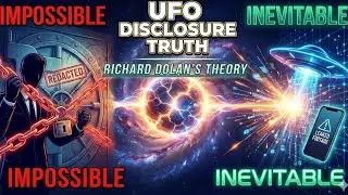 UFO Disclosure Truth: Richard Dolan's Impossible & Inevitable Theory