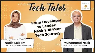 From Code to Country Head | Muhammad Nasir | Tech Tales by Computan