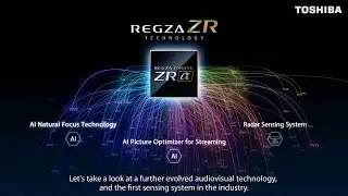 CES 2023 - REGZA Engine ZR Technology | Toshiba TV Malaysia
