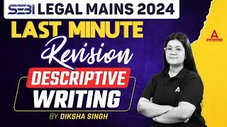 SEBI Grade A Preparation | SEBI Grade A Phase 2 Descriptive Paper | Last Minute Tips by Diksha Mam