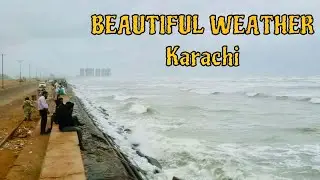 Karachi Weather Update Today | Karachi sea view today rain🌧️☔