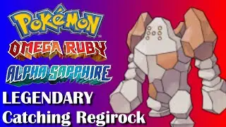 Pokemon Omega Ruby & Alpha Sapphire - Catching Regirock