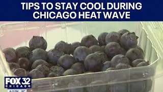 Tips to stay cool during Chicago heat wave