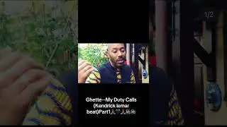 Ghette--My Duty Calls(Kendrick lemar beat)Part1 #freestylerap #kendricklamar #ukrap #hiphopmusic