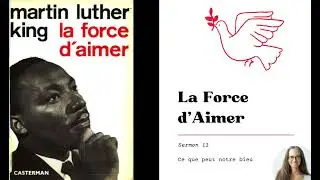 LA FORCE D'AIMER - Sermon 13 - Ce que peut notre Dieu