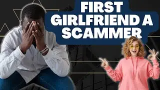 His First Relationship Was A Military Romance Scam!