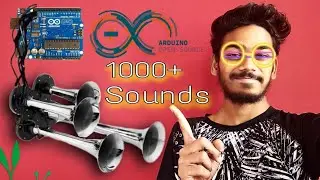 MUSICAL HORNS | 1000+ SOUND MAKES | ARDUINO SETUP | BY ST TECHNICS