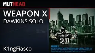 MUT 16 | 9 FOOT TALL BRIAN DAWKINS!! - Weapon X Most Feared Brian Dawkins Solo Challenge