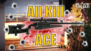 Black Squad Indonesia - Blazer ACE! (Clan War All Kill)