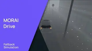 MORAI Drive Fallback Simulation 241101