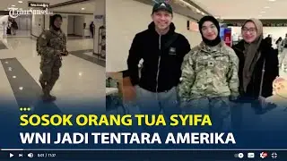 Sosok Orang Tua Syifa WNI jadi Tentara Amerika Serikat, Sekeluarga Tinggal di Washington DC