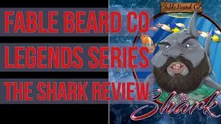 Fable Beard Co Legend Series The Shark Beard Oil Beard Butter review