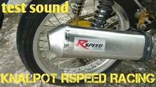 TEST SOUND || KNALPOT RSPEED RACING || NEOTECH