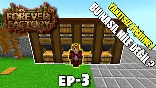 CREATE İLE YAKITSIZ PİŞİRME FABRİKASI ! | FOREVER FACTORY | Modlu Survival | B&ouml;l&uuml;m 3