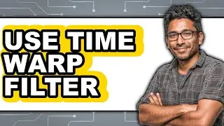 How to Use Time Warp Filter 2025 (Only Way)