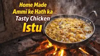 Ammi ke Hath ka Delicious Home Made Chicken Istu Recipe 😋😍#viralvideo #cooking #kitchen #recipe