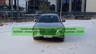 TUCSON HYBRID ESSENCE 1.6 T-GDI &ndash; 230 CH BOITE AUTO- BUSINESS - 04/2022 &ndash; 212 108 km