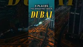Planning Dubai Trip? Save This! ✈️ #shorts #travel #top5places #dubai