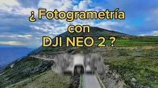 DJI NEO 2 en Topograf&iacute;a 🔥 Fotogrametr&iacute;a con Puntos de Fotocontrol