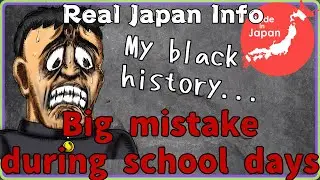 【Japan Info】A past they don't want to remember? Stupid behavior from school days.