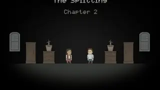The Splitting Chapter 2 - Let's (not) PLay