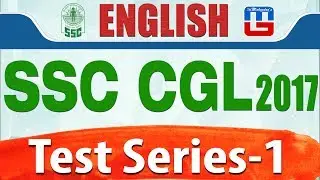 TEST SERIES -1 | ENGLISH | BEST EXPLANATION | SSC CGL 2017