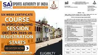 Brief & Eligibility Criteria | SAI NSNIS Patiala Six Week Certificate Course 2025
