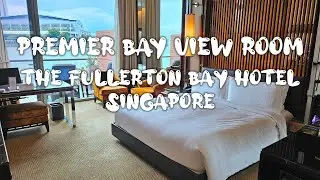 HOTEL ROOM TOUR || PREMIER BAY VIEW ROOM || ROOFTOP POOL || FULLERTON BAY HOTEL || MARINA BAY