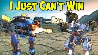 War Robots Gameplay - I JUST CAN'T WIN - WR