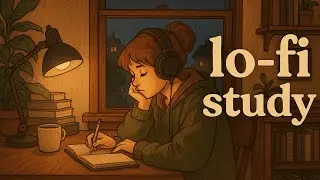1 Hour Lofi Study Session | Lofi Beats for Focus & Productivity