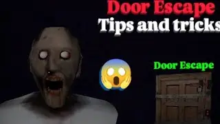 Granny door Escape tips and tricks 😱 | #granny #doorescape #tipsandstricks #trending #videoviral 