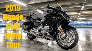 2019 Honda Gold Wing Tour – Ride Review